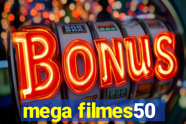 mega filmes50